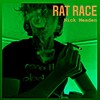 Rat Race (Explicit) - Nick Meaden