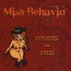 One Bud Wiser - Miss Behavin'