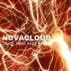 Take You and Bring - Novacloud