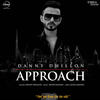 Approach - Danny Dhillon