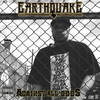 Against All Odds(Intro) (Explicit) - Earthquake