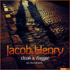 Cloak & Dagger (Tom Fall Remix) - Jacob Henry&Tom Fall