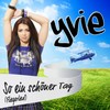 So a schöner Tag (Fliegerlied - Originalversion von DONIKKL) - Yvie