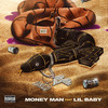 24 (Explicit) - Money Man&Lil Baby