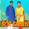 Bor Badayi - Master Mukesh