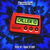 Take It Off - Fox'd