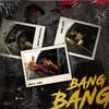 Bang Bang(feat. Benji Gramitos & Raw-Lee) (Explicit) - Ben C. Wins&Benji Gramitos&Raw-Lee