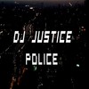 Police (1.01) - Dj Justice