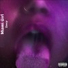 Miami Girl (Explicit) - Zaucy