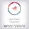 The Hot Beat (Original Mix) - Khrononaut's