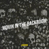 Movin in the Backroom - Larssen