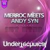 Straight Forward (Original Mix) - Merroc&Andy Syn