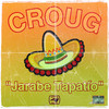 Jarabe Tapatio (Explicit) - Croug