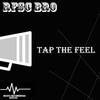 Tap The Feel (Original Mix) - RFSC Bro