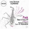 Take It Easy (Original Mix) - Piek