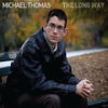 Quiet Melody - Michael Thomas