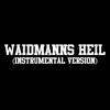 Waidmanns Heil (Instrumental Version) - MrLonely Wolf