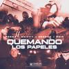 Quemando Los Papeles (feat. Neodan) (Explicit) - Dozza&Naivyy&Bcio&Neodan