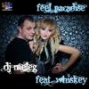 Feel Paradise (Original Mix) - DJ Meleg&Whiskey