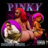 Pinky (Explicit) - DODDY GATZ