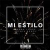 Mi Estilo (Explicit) - Marda Loope&Retnik Beats