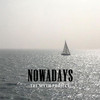 Nowadays - The Myth Project