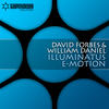 E-Motion (Original Mix) - David Forbes&William Daniel