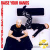 Raise Your Hands - Right Said Fred&Julian Marsh