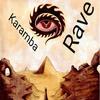 Rave (Explicit) - Karamba