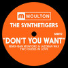 Don't You Want - The SyntheTigers