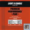 Light A Candle (Performance Track In Key Of Gb/Ab-Bb) - Avalon