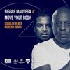 Move Your Body (DoubleV Extended Remix) - Biggi&Marvega