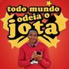 Todo Mundo Odeia o Jota - Rato Inc&TheJovemJota