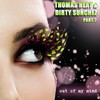 Out of My Mind (Aylesbury Remix Edit) - Thomas Heat&Dirty Sunchez