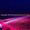 Važiuojam (Remastered 2022) - Skrebe&Anike