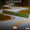Rolling Roads (Explicit) - Yonnie&Tripp