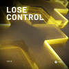 Lose Control (Extended Mix) - SOLR