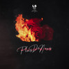 Plus de nous (Explicit) - LS&Jayel&Mathias Paget