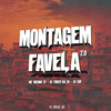 Montagem Favela 2.0 (Explicit) - MC Brenno ZS&DJ SDF&DJ TURCO DA ZN