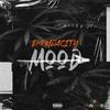 Mood (Explicit) - E4rmdacity