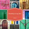 Knocking on My Door - NAAJA