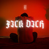 Fick Dich (Explicit) - H1