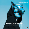 Heute Nacht (Radio Edit) - BETASTIC&fish on a trip