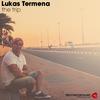 The Trip - Lukas Termena