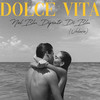 Nel Blu Dipinto Di Blu(Volare) - Dolce Vita