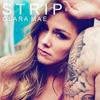 Strip - Clara Mae