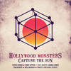 Capture the Sun - Hollywood Monsters&Jenny Haan&Darren Crisp&Tony Franklin&Craig Goldy