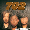 No Doubt (Album Version) - 702