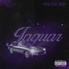 Jaguar(feat. Mati & Jaykid) (Explicit) - Koja&Mati&Jaykid