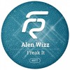 Freak It - Alen Wizz